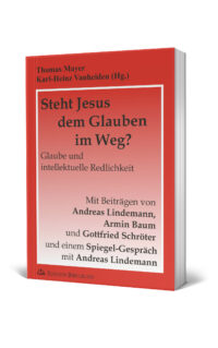 Steht Jesus dem Glauben im Weg?