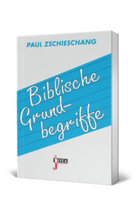 Biblische Grundbegriffe