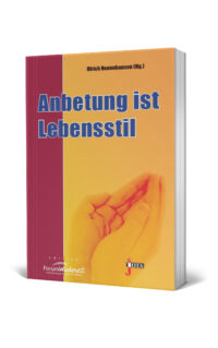 Anbetung ist Lebensstil