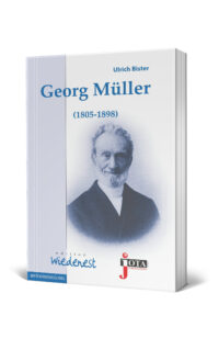 Georg Müller Zum 200. Geburtstag
