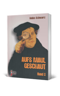 Aufs Maul geschaut Band 2