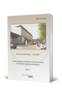 Konsularischer Alltag I