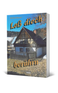 Loß diech berührn