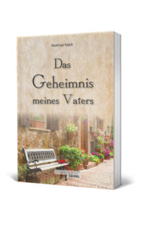 Das Geheimnis meines Vaters