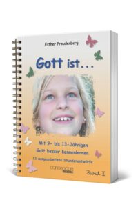 Gott ist ... Bd. II