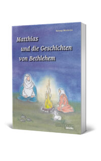 Matthias und die Geschichten von Bethlehem