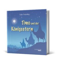 Timo und der Königsstern