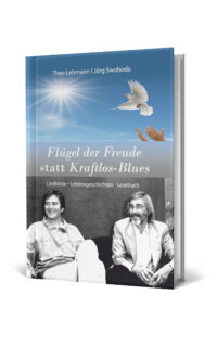 Flügel der Freude statt Kraftlos-Blues