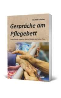 Gespräche am Pflegebett