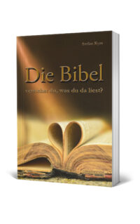 Die Bibel - verstehst du, was du da liest?