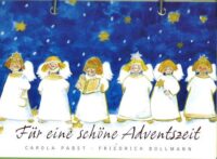 Für eine schöne Adventszeit