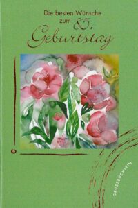 Grußbüchlein - Zum 85. Geburtstag