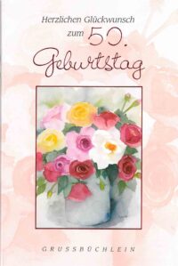 Grußbüchlein - Zum 50. Geburtstag