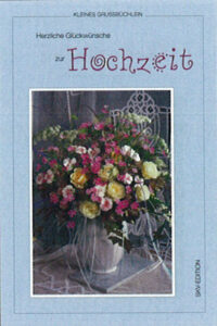 Grußbüchlein - Hochzeit - aus 93148/2 und 93100/1 und 93150/5