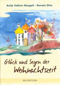 Glück und Segen der Weihnachtszeit