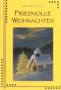 Grußbüchlein - Friedvolle Weihnachten - aus 95459/4