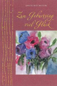 Grußbüchlein - Zum Geburtstag viel Glück - aus 95460/3