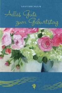 Grußbüchlein - Alles gute zum Geburtstag - aus 95460/3