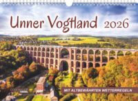 Unner Vogtland 2026 - Wandkalender -